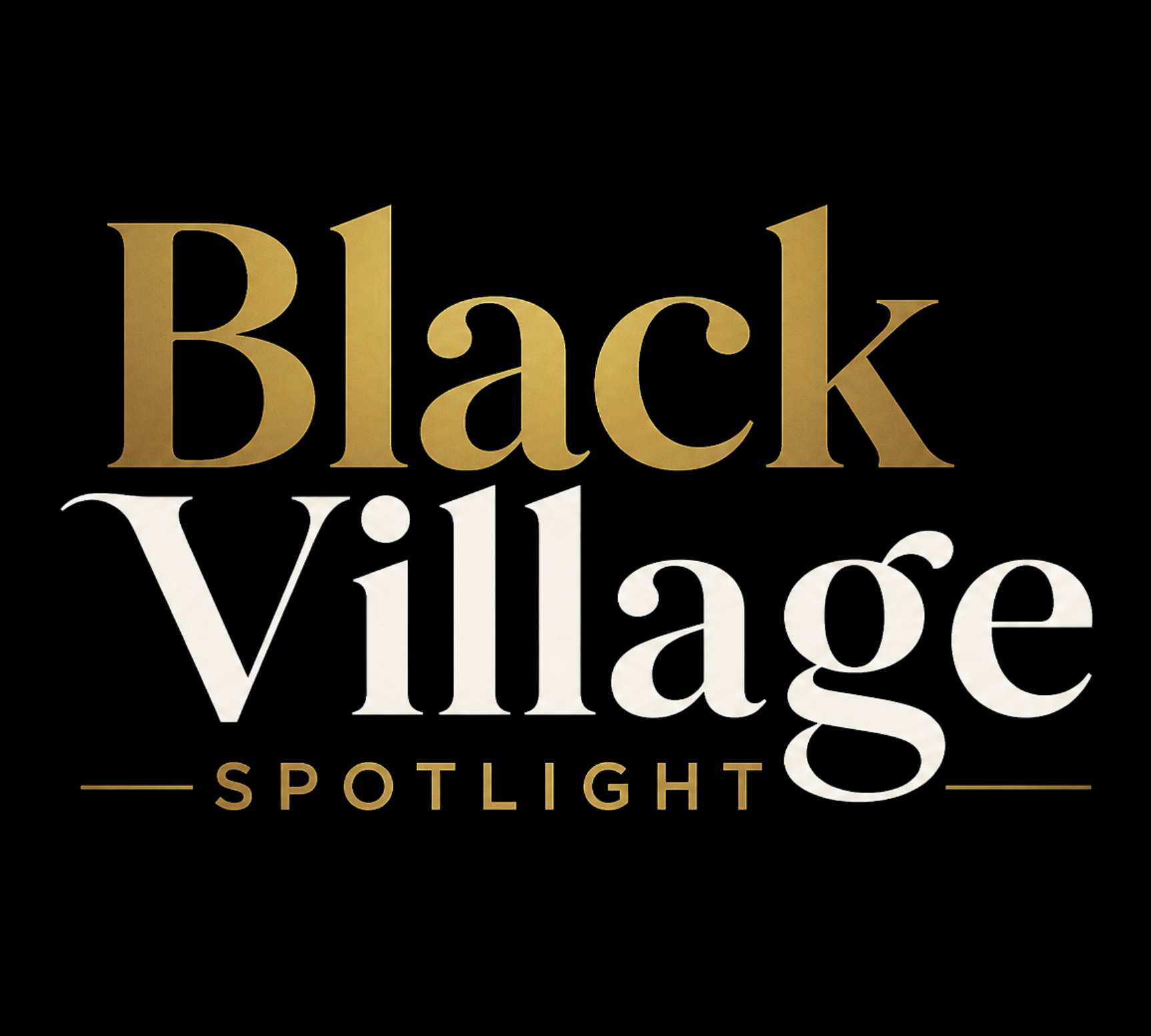 Black Village Spotlight